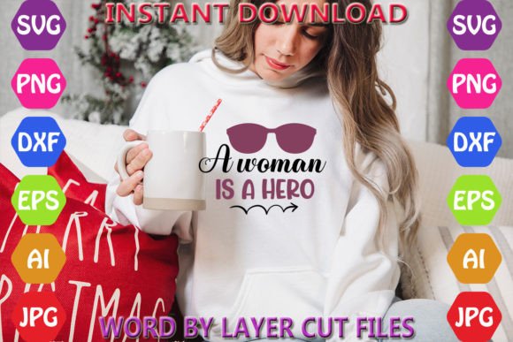A Woman is a Hero: Graphics for Freebies