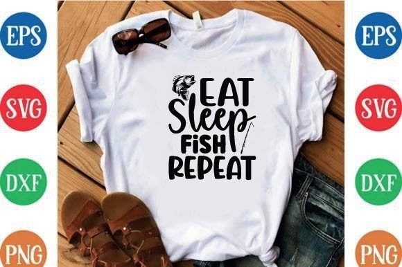 Eat Sleep Fish Repeat SVG: Graphics for Freebies
