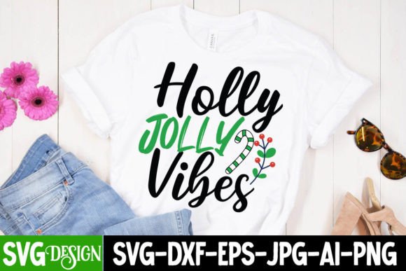 Holly Jolly Vibes SVG: Graphics & Freebies