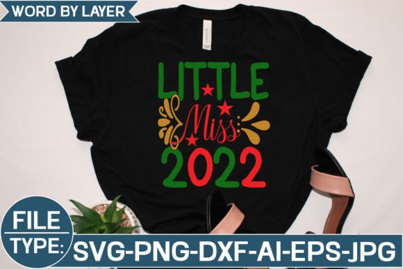 Little Miss 2022 Svg: Graphics for Freebies