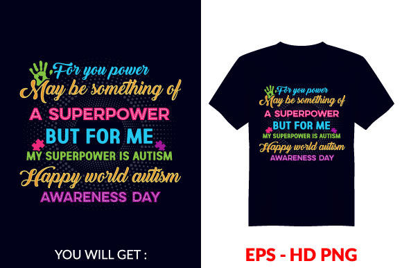 My Superpower is Autism Design: Free Graphics