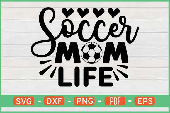 Reviewing Soccer Mom Life SVG for Embroidery