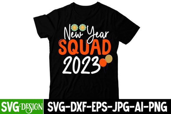 Reviewing the New Year Squad 2023 SVG Cut File